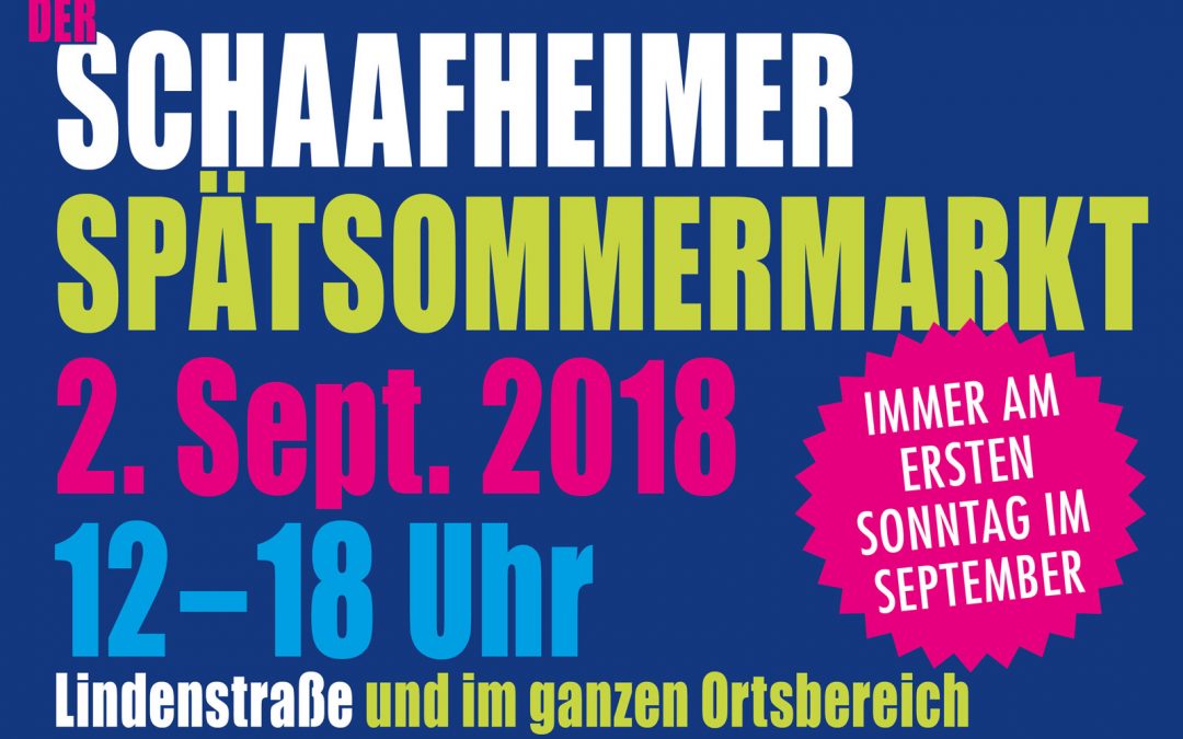 Jetzt anmelden zum Schaafheimer Spätsommermarkt 2018!